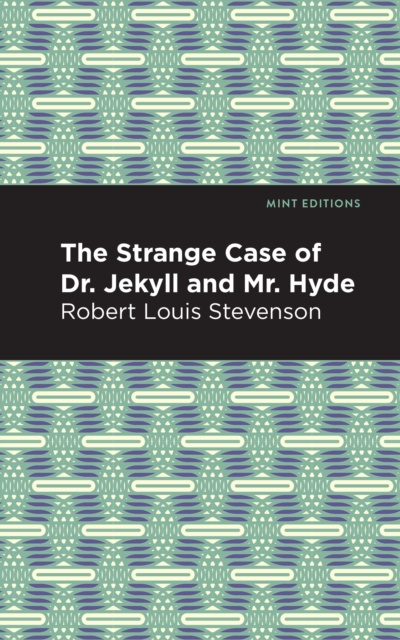 E-kniha Strange Case of Dr. Jekyll and Mr. Hyde Robert Louis Stevenson