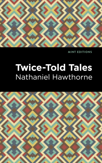 E-knjiga Twice Told Tales Nathaniel Hawthorne