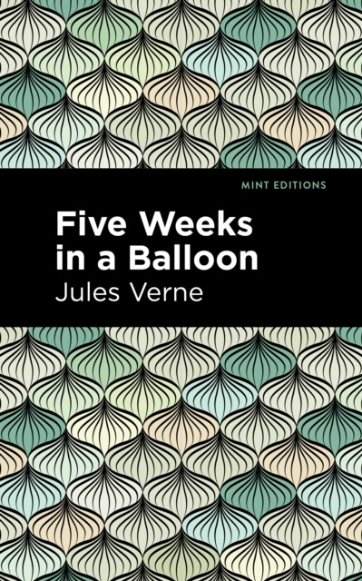 E-knjiga Five Weeks in a Balloon Jules Verne