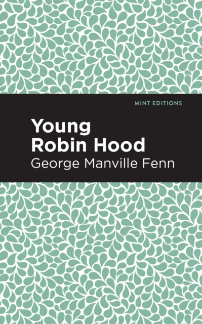 E-knjiga Young Robin Hood George Manville Fenn