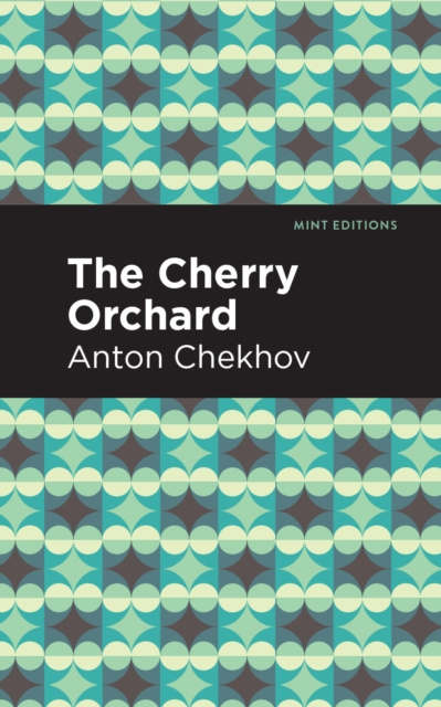 E-knjiga Cherry Orchard Anton Chekhov