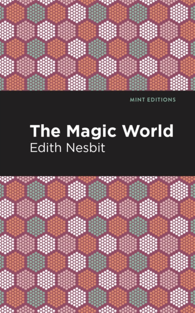 E-knjiga Magic World Edith Nesbit