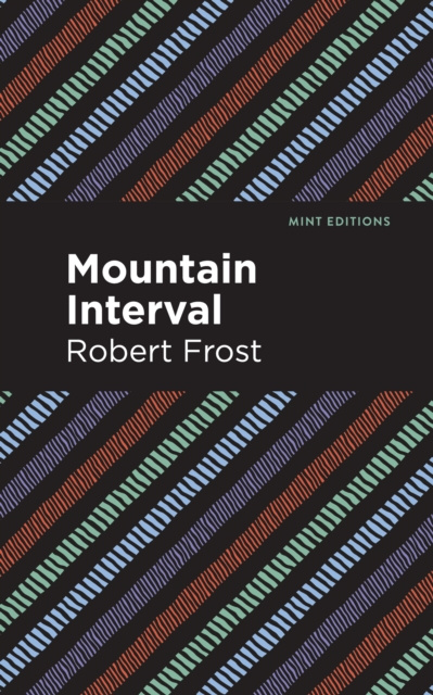 E-knjiga Mountain Interval Robert Frost