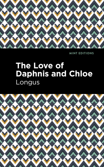 E-knjiga Loves of Daphnis and Chloe Longus