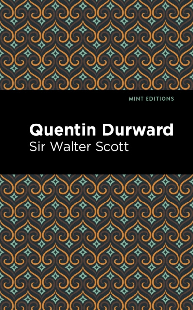E-knjiga Quentin Durward Sir Walter Scott