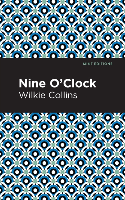 E-knjiga Nine O' Clock Wilkie Collins