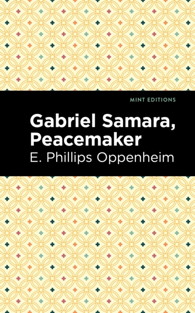 E-knjiga Gabriel Samara, Peacemaker E. Phillips Oppenheim