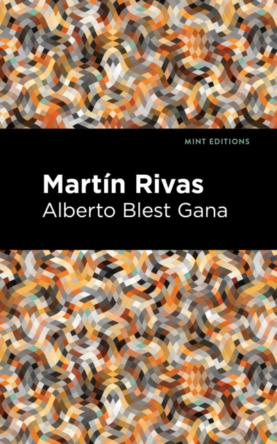 E-book Martin Rivas Alberto Blest Gana
