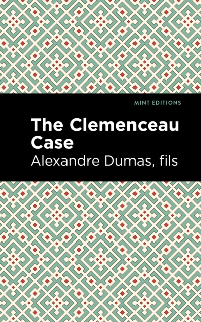 E-knjiga Clemenceau Case Alexandre Dumas fils