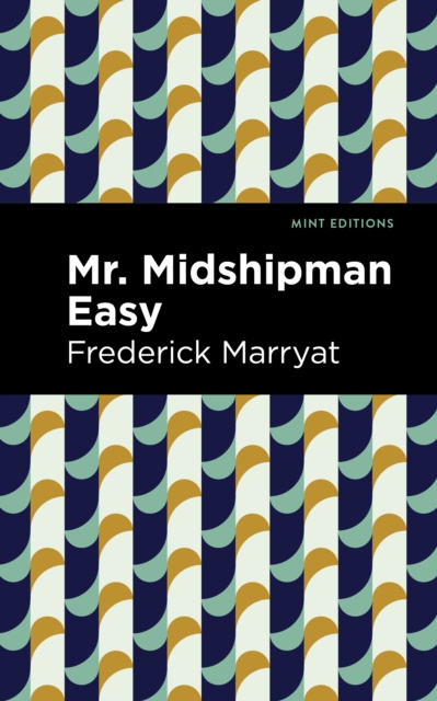 E-knjiga Mr. Midshipman Easy Frederick Marryat