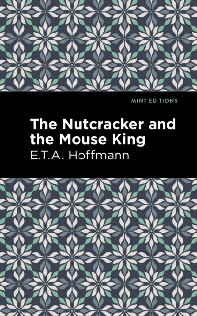 E-kniha Nutcracker and the Mouse King E. T. A. Hoffman