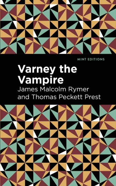 E-knjiga Varney the Vampire James Malcolm Rymer