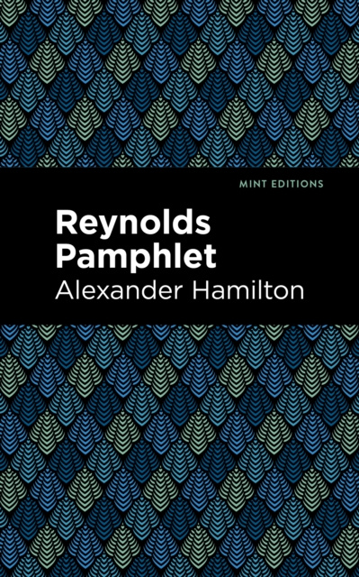 E-kniha Reynolds Pamphlet Alexander Hamilton