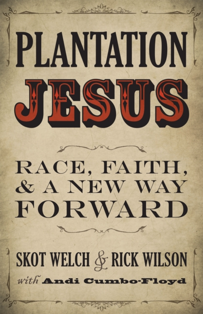 E-book Plantation Jesus Skot Welch
