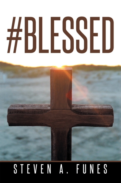 E-knjiga #Blessed Steven A. Funes