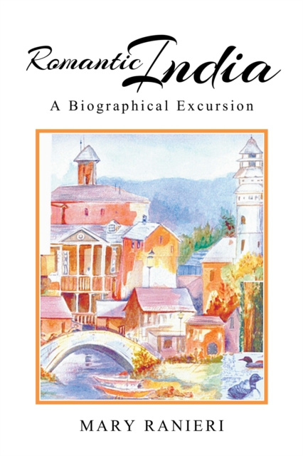 E-book Romantic India Mary Ranieri