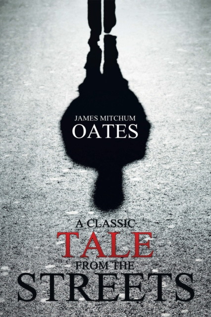 E-knjiga Classic Tale from the Streets James Mitchum Oates