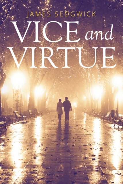 E-knjiga Vice and Virtue James Sedgwick