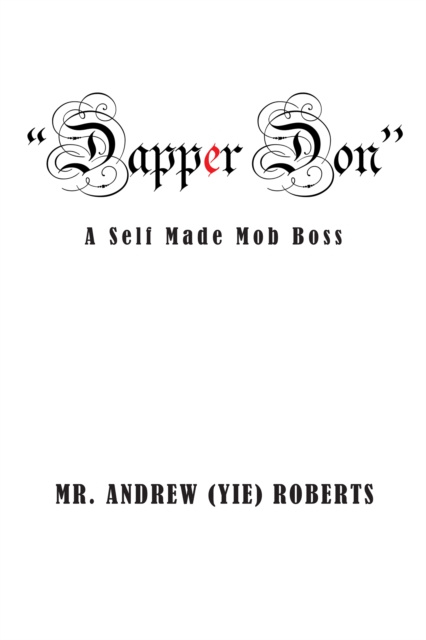 E-knjiga &quote;Dapper Don&quote; Mr. Andrew (Yie) Roberts