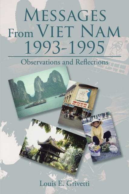 E-knjiga Messages from Viet Nam 1993-1995 Louis E. Grivetti