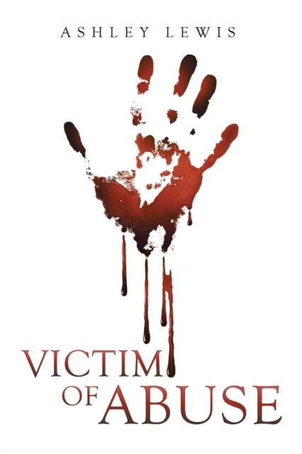 E-knjiga Victim of Abuse Ashley Lewis