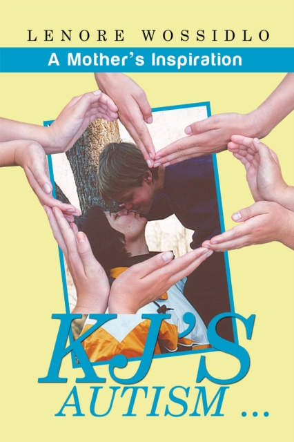 E-book Kj's Autism . . . Lenore Wossidlo