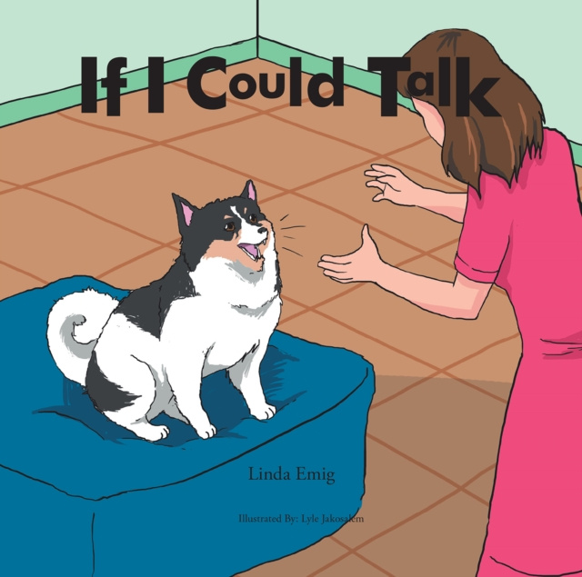 E-book If I Could Talk Linda Emig