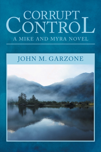 E-knjiga Corrupt Control John  M. Garzone