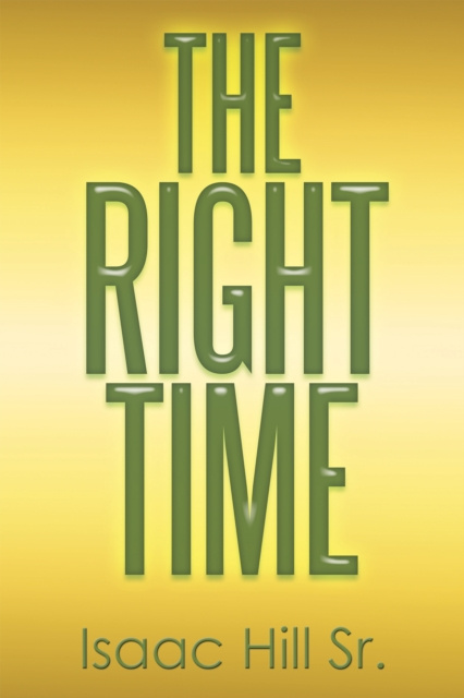 E-knjiga Right Time Isaac Hill Sr.