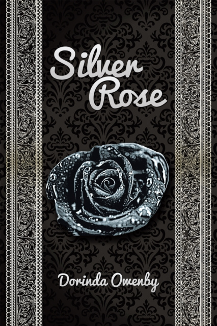 E-knjiga Silver Rose Dorinda Owenby