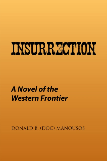 E-knjiga Insurrection Donald B. (doc) Manousos