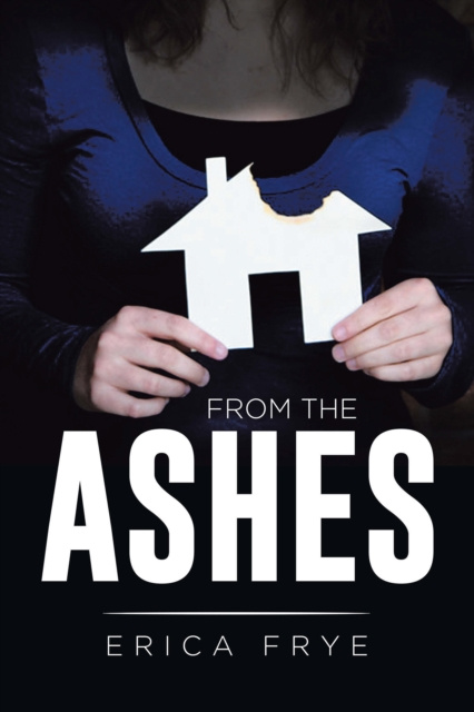 E-knjiga From the Ashes Erica Frye