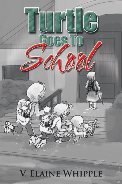E-knjiga Turtle Goes to School V. Elaine Whipple