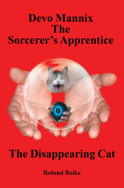E-book Devo Mannix the Sorcerer'S Apprentice Roland Boike