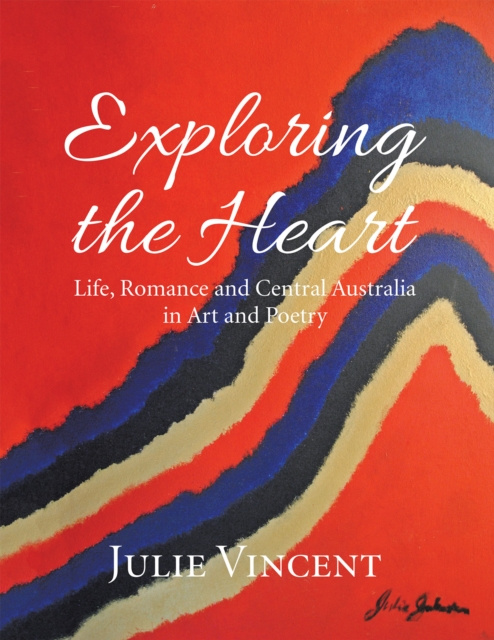 E-book Exploring the Heart Julie Vincent