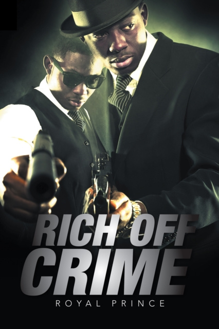 E-knjiga Rich off Crime Royal Prince
