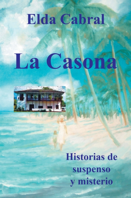 E-book La Casona Elda Cabral
