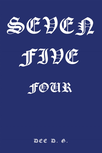 E-knjiga Seven Five Four Dee D. G.