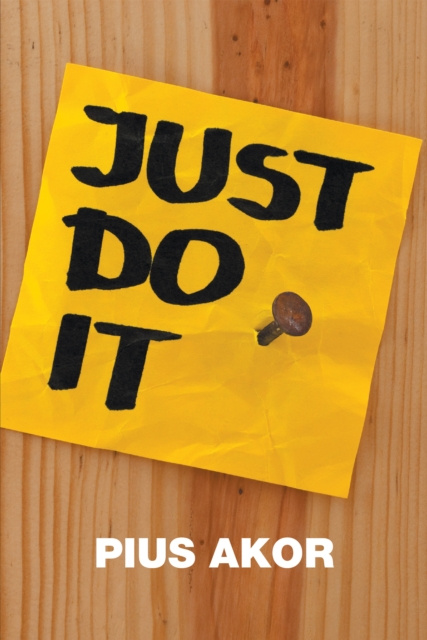 E-book Just Do It Pius Akor