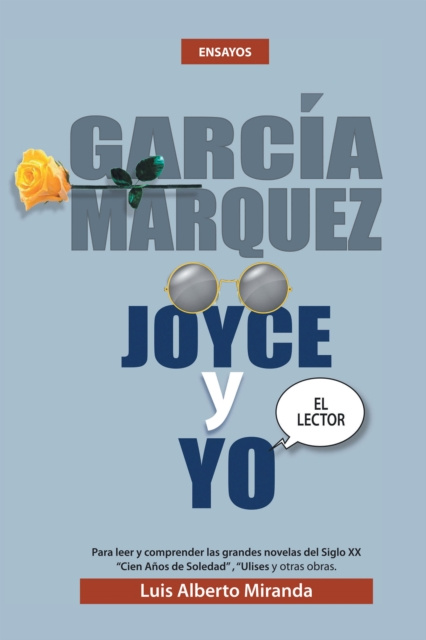 E-kniha Garcia Marquez, Joyce Y Yo Luis Alberto Miranda