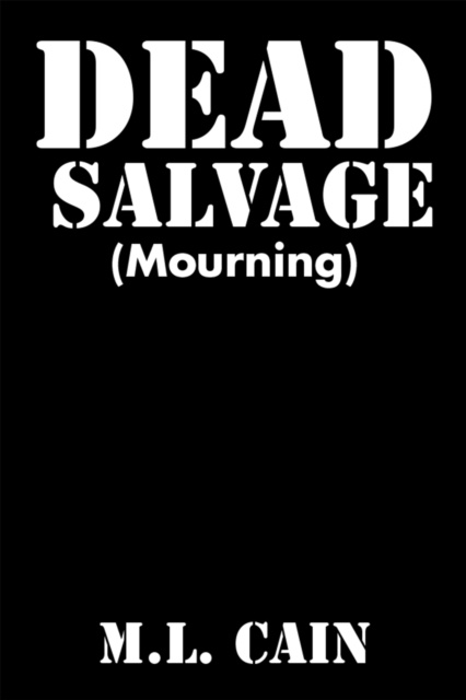 E-knjiga Dead Salvage M. L. Cain