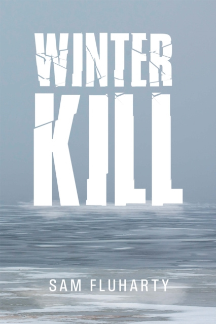 E-knjiga Winter Kill Sam Fluharty