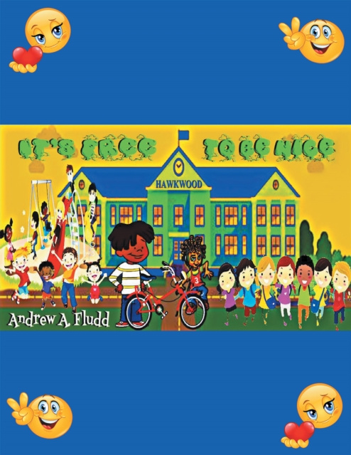 E-knjiga Its Free to Be Nice Andrew A. Fludd