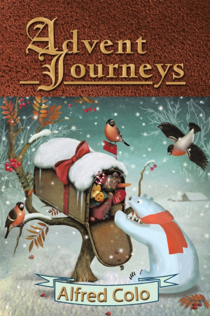 E-book Advent Journeys Alfred Colo