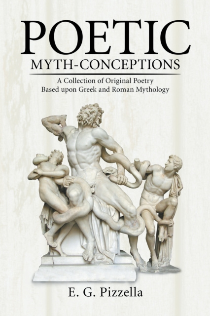 E-knjiga Poetic Myth-Conceptions E. G. Pizzella