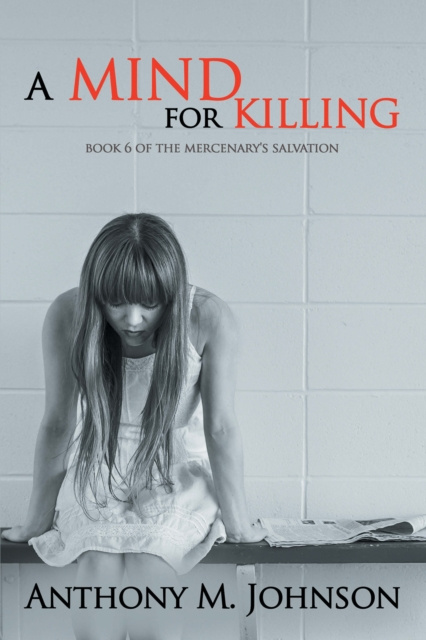 E-knjiga Mind for Killing Anthony M. Johnson