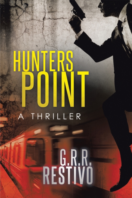 E-kniha Hunters Point G. R. R. Restivo