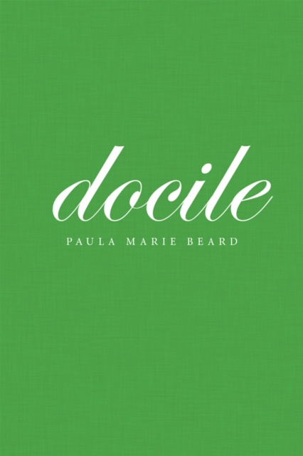 E-knjiga Docile Paula Marie Beard