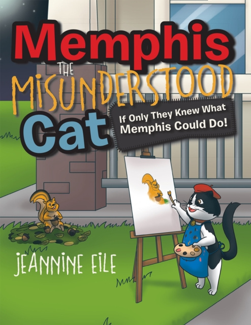 E-book Memphis the Misunderstood Cat Jeannine Eile