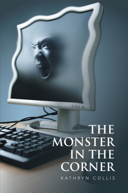 E-book Monster in the Corner Kathryn Collis